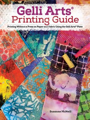 cover image of Gelli Arts&#174; Printing Guide